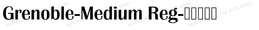 Grenoble-Medium Reg字体转换